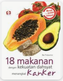 18 Makanan dengan Kekuatan Dahsyat Menangkal Kanker (BP)